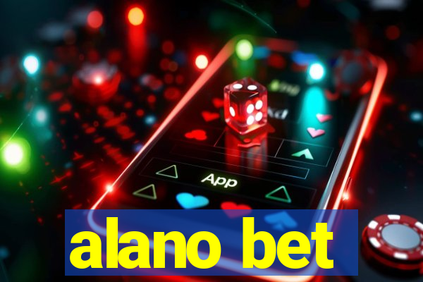 alano bet